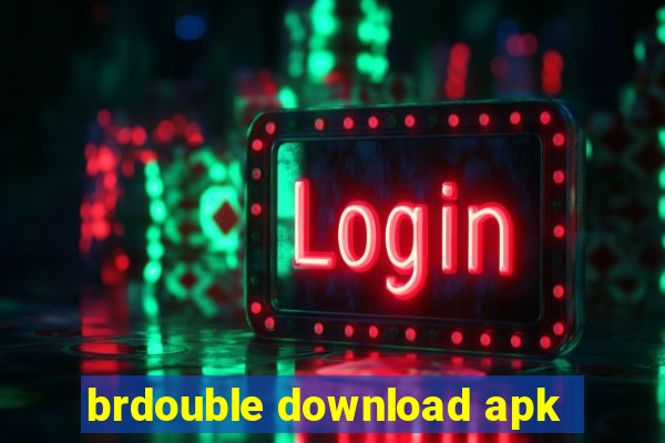 brdouble download apk